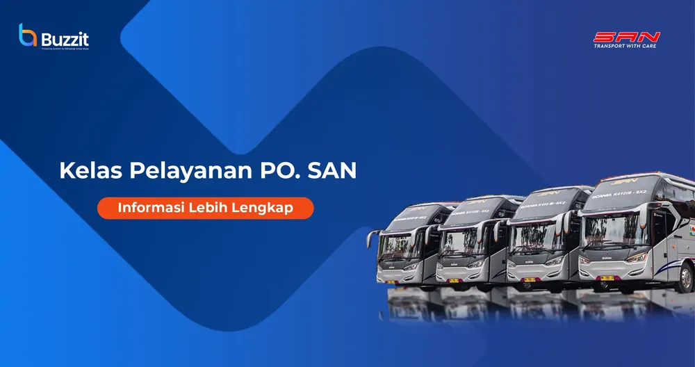Kelas pelayanan bus PO. SAN
